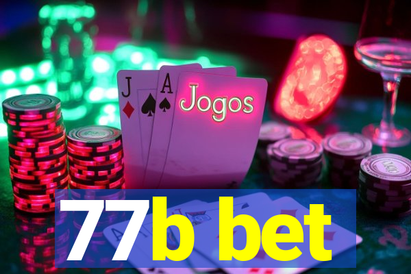 77b bet